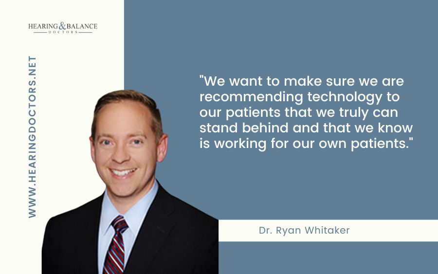 We want to make sure we are recommending technology to our patients that we truly can stand behind and that we know is working for our own patients.