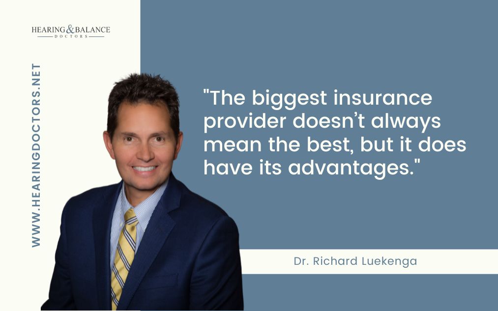 "The biggest insurance provider doesn’t always mean the best, but it does have its advantages."